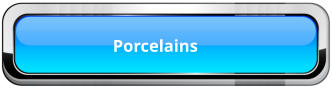 Porcelains